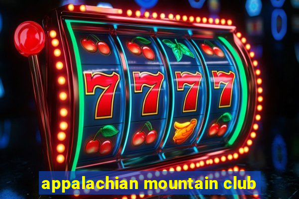 appalachian mountain club