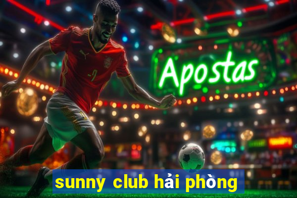 sunny club hải phòng