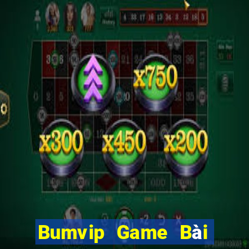 Bumvip Game Bài Ma Thuật