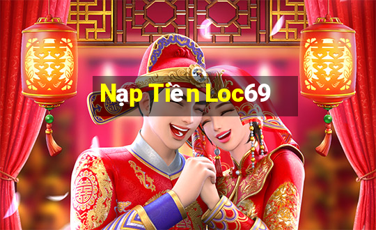 Nạp Tiền Loc69