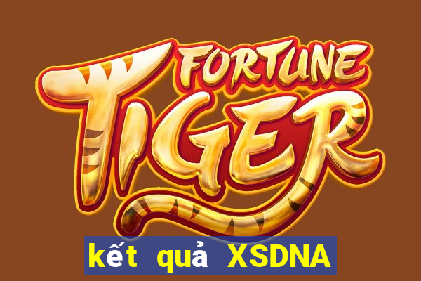 kết quả XSDNA ngày 4