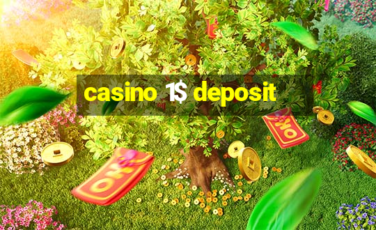 casino 1$ deposit