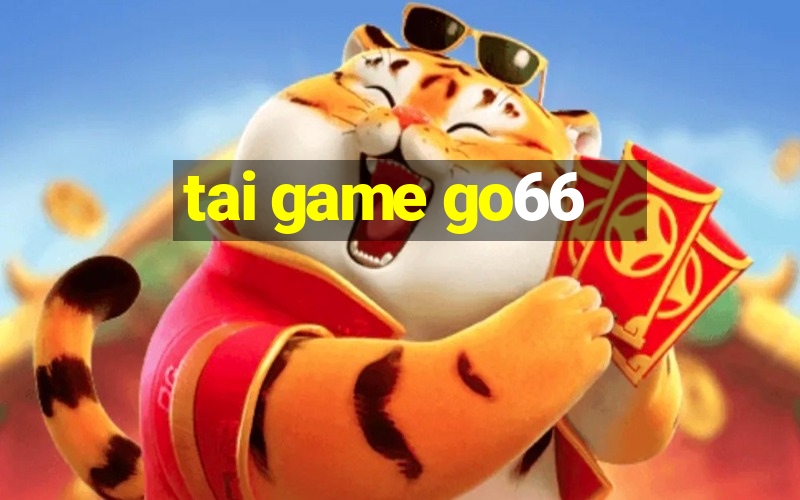 tai game go66