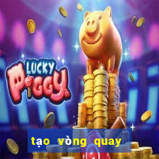 tạo vòng quay may mắn