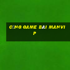 cổng game bài manvip