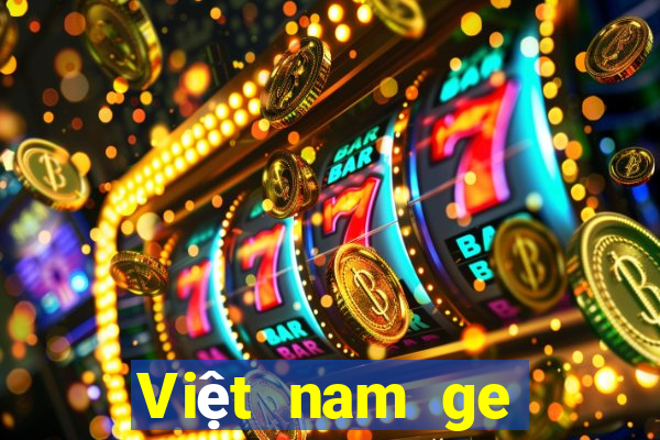 Việt nam ge giải trí