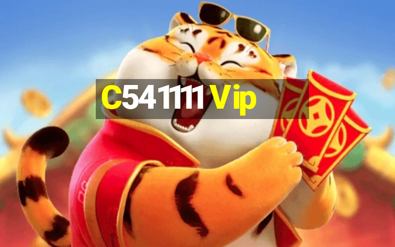 C541111 Vip