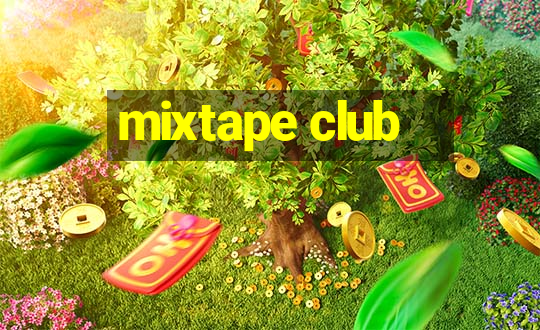 mixtape club