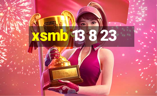 xsmb 13 8 23