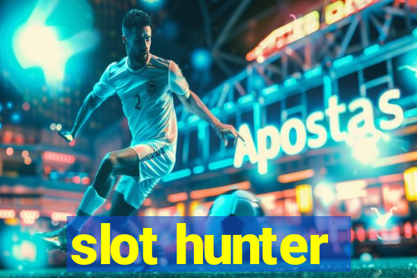 slot hunter