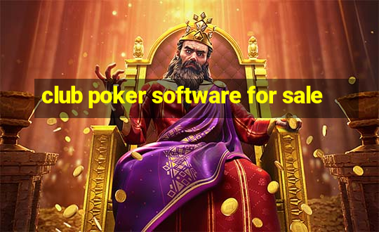 club poker software for sale