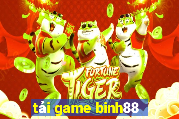 tải game binh88