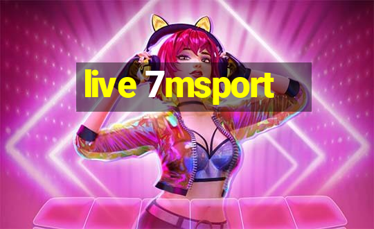 live 7msport