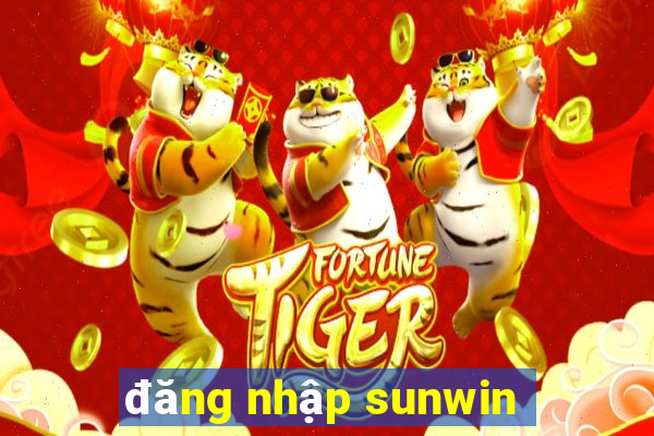 đăng nhập sunwin