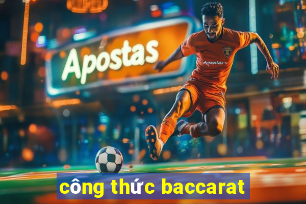 công thức baccarat