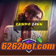 Casino 24hh