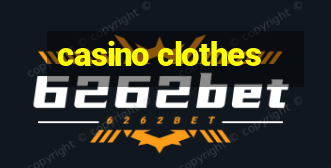 casino clothes