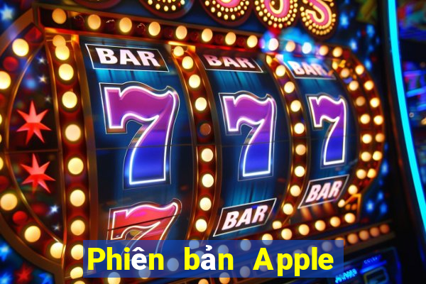 Phiên bản Apple 9app đầy xổ số