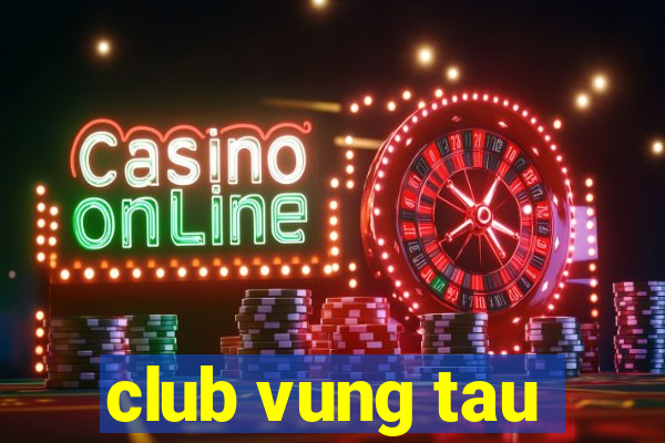 club vung tau