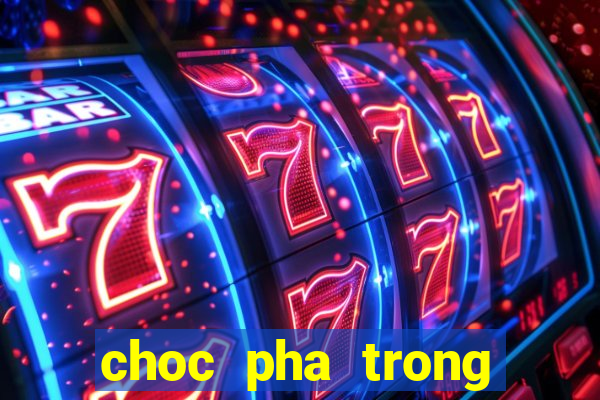 choc pha trong khach san