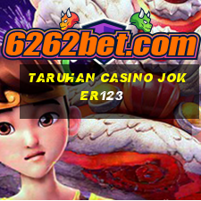 taruhan casino joker123