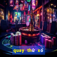 quay thử xổ số ba miền