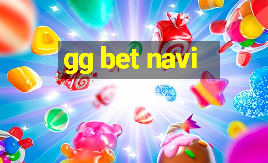 gg bet navi