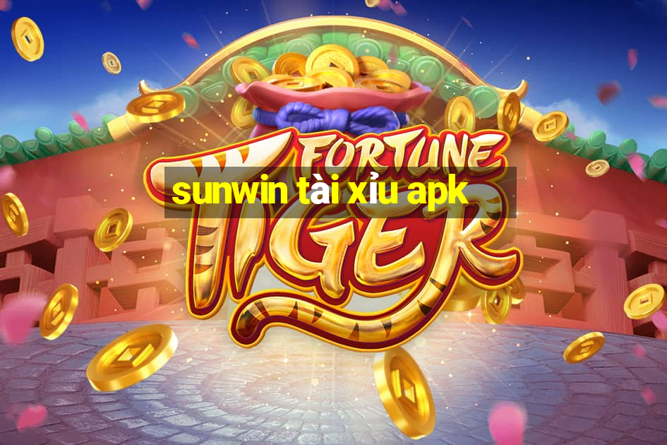 sunwin tài xỉu apk