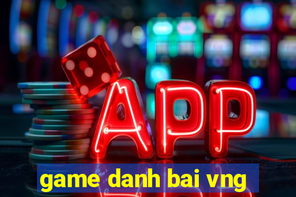 game danh bai vng