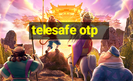 telesafe otp