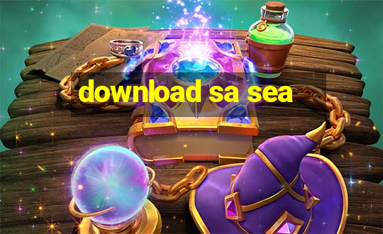 download sa sea