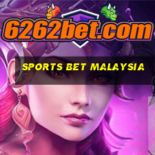 sports bet malaysia