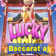 Baccarat aj