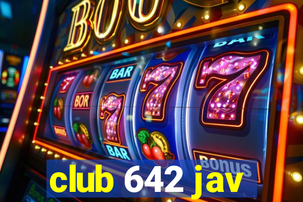 club 642 jav