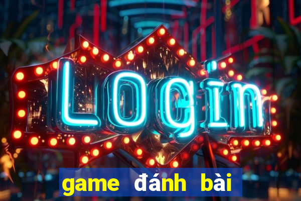 game đánh bài hay trên pc