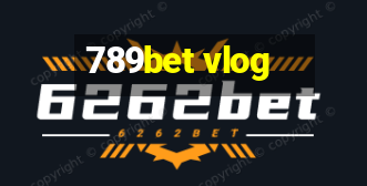 789bet vlog