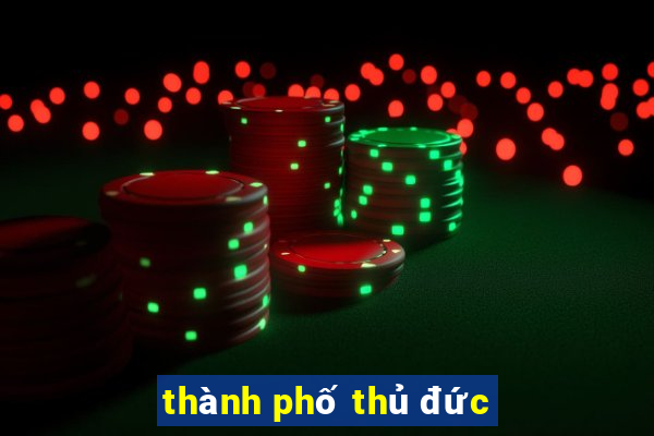 thành phố thủ đức