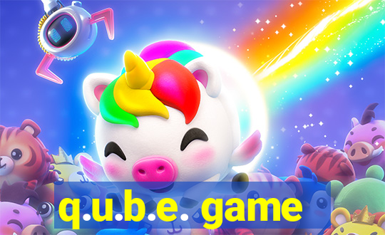 q.u.b.e. game