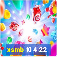 xsmb 10 4 22