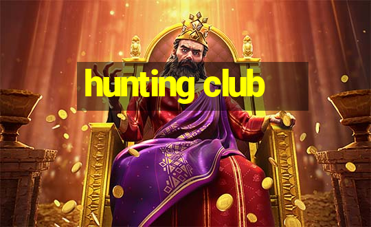 hunting club