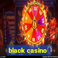 black casino