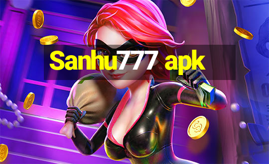 Sanhu777 apk