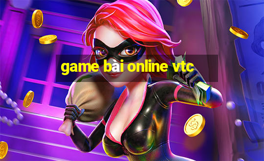 game bài online vtc