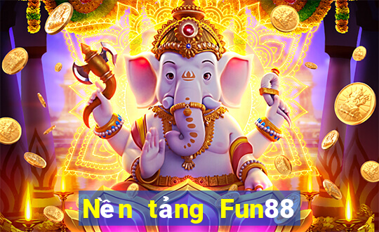 Nền tảng Fun88 hai tám xổ số