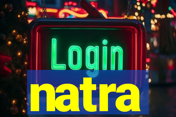 natra