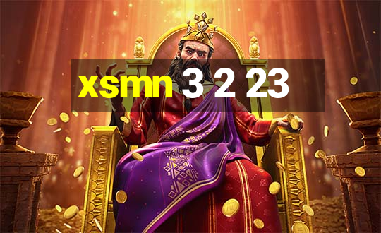 xsmn 3 2 23