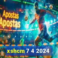 xshcm 7 4 2024