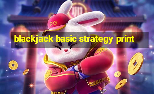 blackjack basic strategy print