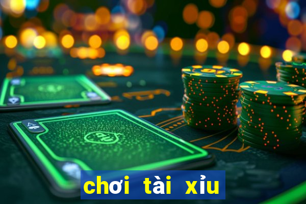 chơi tài xỉu kiếm tiền