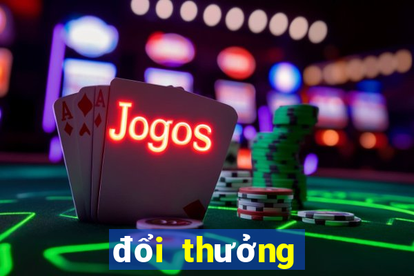 đổi thưởng banh club